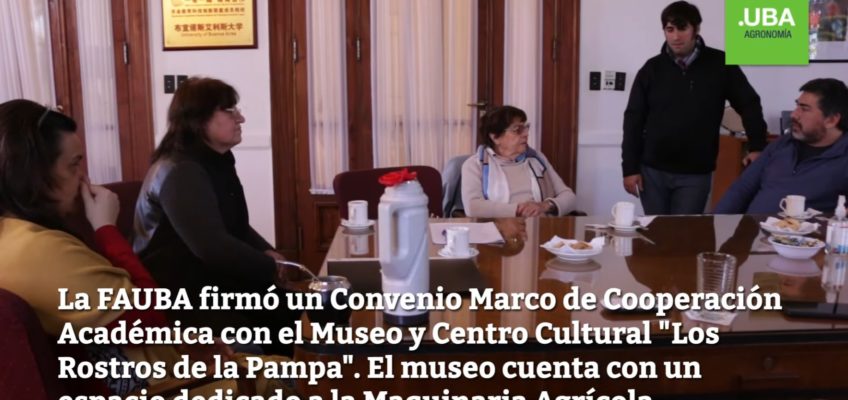 Convenio Marco con la Facultad de Agronomía de la UBA (3/8/22)