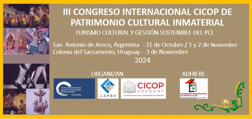 Nuestra participación en el III Congreso CICOP de Patrimonio Inmaterial